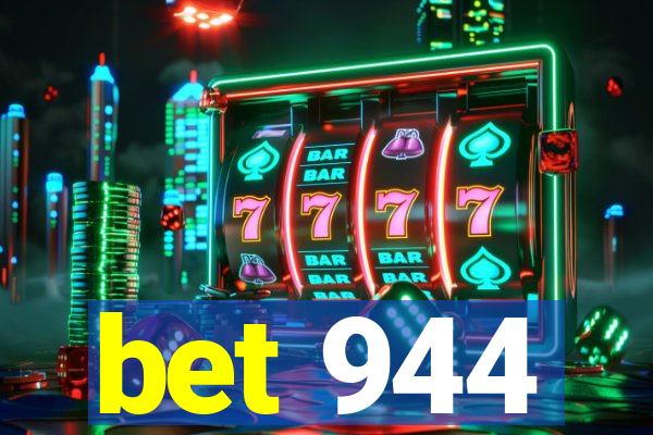 bet 944